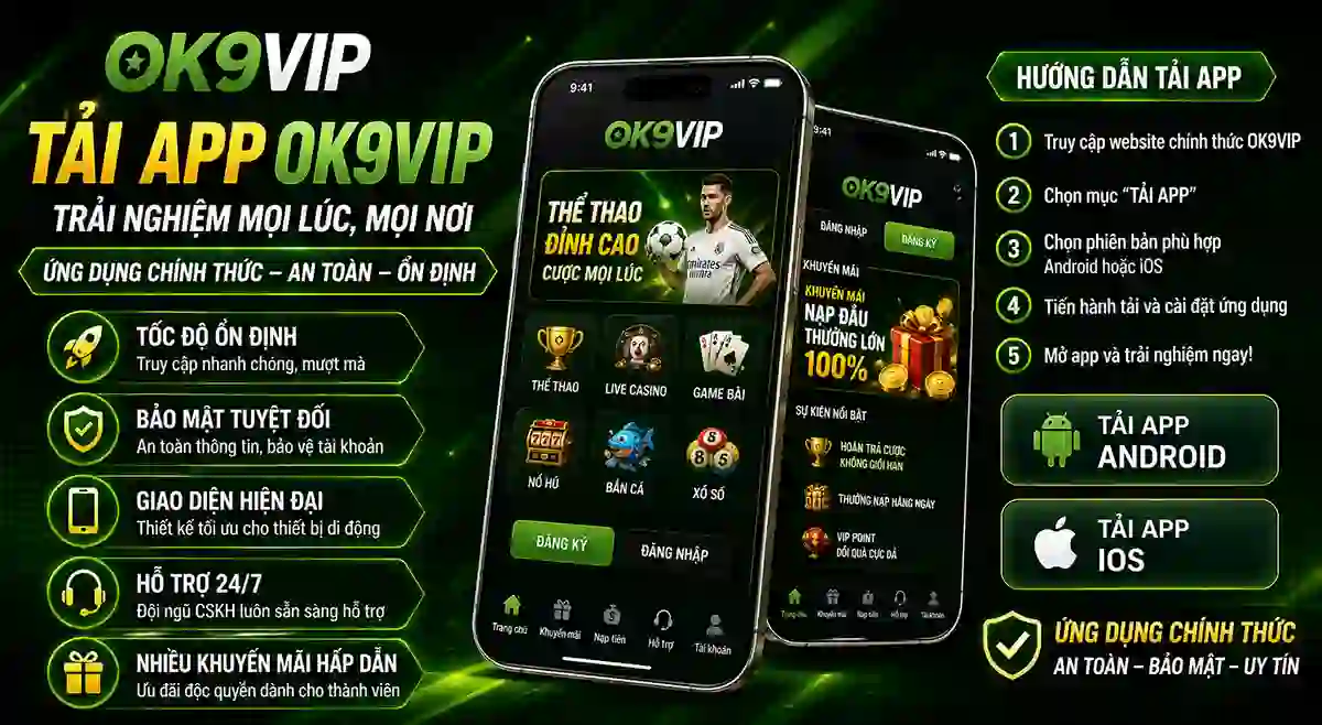 Tải app OK9VIP trên Android và iPhone với giao diện hiện đại